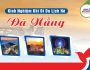 KINH NGHIỆM KHI ĐI DU LỊCH HÈ ĐÀ NẴNG